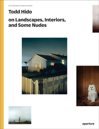 Abbildung von: Todd Hido on Landscapes, Interiors, and the Nude - Aperture