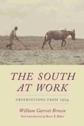 Cover: The South at Work - University of South Carolina Press