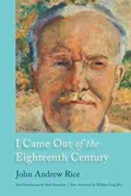 Cover: I Came Out of the Eighteenth Century - University of South Carolina Press