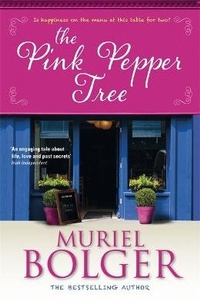 Enlarge image Cover: The Pink Pepper Tree - Hachette Books Ireland
