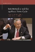 Cover: Intertextuality and the 24-Hour News Cycle - Michigan State University Press
