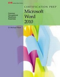 Abbildung von: Certification Prep Microsoft Word 2010 - Goodheart-Wilcox Publisher