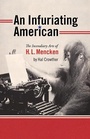 Cover: An Infuriating American - University of Iowa Press