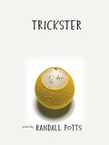 Cover: Trickster - University of Iowa Press