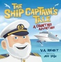 Cover: The Ship Captain's Tale - Five Star Publications