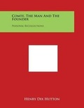 Cover: Comte, the Man and the Founder - Literary Licensing, LLC