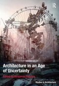 Cover: Architecture in an Age of Uncertainty - Routledge