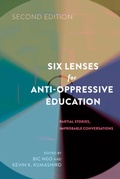 Cover: Six Lenses for Anti-Oppressive Education - Peter Lang Verlag