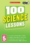 Cover: 100 Science Lessons: Year 5 - Scholastic