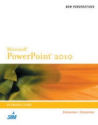 Abbildung von: New Perspectives on Microsoft PowerPoint 2010, Introductory - Cengage Learning, Inc