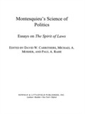 Cover: Montesquieu's Science of Politics - Rowman & Littlefield Publishers