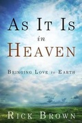 Cover: As It Is in Heaven - Rick R Brown