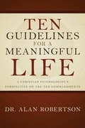 Cover: Ten Guidelines for a Meaningful Life - Trusted Books