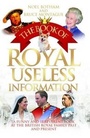 Cover: The Book of Royal Useless Information - John Blake Publishing Ltd