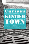 Cover: Curious Kentish Town - Five Leaves Publications