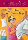 Cover: Dara's Clever Trap: A Story from Cambodia - Barefoot Books Ltd