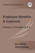 Cover: Employee Benefits & Expenses: Principles & A-Z 1 - Claritax Books