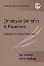 Cover: Employee Benefits & Expenses: Major Benefits 2 - Claritax Books