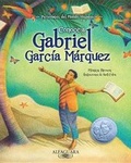 Cover: Conoce A Gabriel Garcia Marquez - Alfaguara Infantil