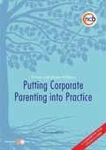 Cover: Putting Corporate Parenting into Practice, Second Edition - National Children's Bureau Enterprises Ltd
