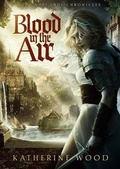 Cover: Blood in the Air - The King's England Press