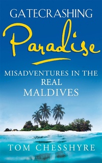 Abbildung von: Gatecrashing Paradise - Nicholas Brealey Publishing