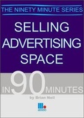Cover: Selling Advertising Space in 90 Minutes - Management Books 2000 Ltd