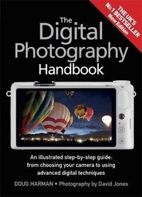 Abbildung von: The Digital Photography Handbook - Quercus Publishing