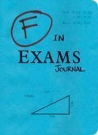 Enlarge image Cover: F in Exams Journal - Summersdale Publishers