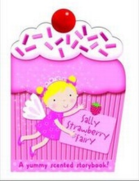 Enlarge image Cover: Sally the Strawberry Fairy - Autumn Publishing Ltd
