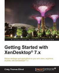 Abbildung von: Getting Started with XenDesktop 7.x - De Gruyter