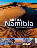 Cover: Dies ist Namibia - Struik Travel & Heritage