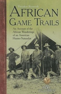 Abbildung von: African Game-Trails - Boone & Crockett Club,U.S.