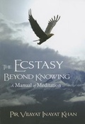 Cover: Ecstasy Beyond Knowing - Suluk Press, Omega Publications