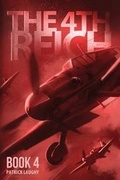 Cover: The 4th Reich Book 4 - Patrick Laughy