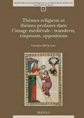 Cover: Themes Religieux Et Themes Profanes Dans l'Image Medievale - Brepols N.V.