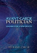 Cover: Avant-Garde Politician - Westphalia Press