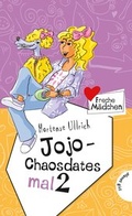 Cover: Freche M&auml;dchen - freche B&uuml;cher!: Jojo - Chaosdates mal 2 - Planet!