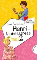 Cover: Freche M&auml;dchen - freche B&uuml;cher!: Henri - Liebesstress mal 2 - Planet!