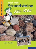 Cover: Noch mehr Strandsteine f&uuml;r Kids - Wachholtz