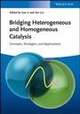 Cover: Bridging Heterogeneous and Homogeneous Catalysis - Wiley-VCH