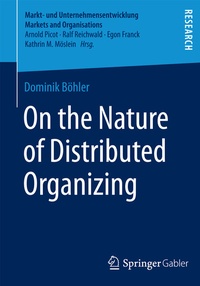 Abbildung von: On the Nature of Distributed Organizing - Springer Gabler