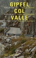 Cover: Gipfel - Col - Valle - Limmat