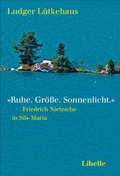 Cover: 'Ruhe. Gr&ouml;&szlig;e. Sonnenlicht.' - Libelle
