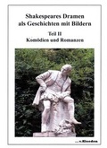 Cover: Shakespeares Dramen als Geschichten mit Bildern Teil II - Kloeden, v