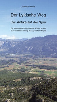 Abbildung von: Der Lykische Weg - der Antike auf der Spur - Phoibos-Vlg