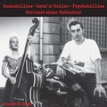 Cover: Rockabillies - Rock'n' Roller - Psychobillies. - Hirnkost