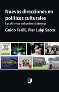 Cover: Nuevas direcciones en politicas culturales - Editorial Doble J S L U