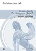 Cover: Internationale Psychoanalyse Band 9: Moderne Pathologien - Psychosozial-Verlag