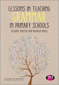 Cover: Lessons in Teaching Grammar in Primary Schools - Learning Matters Ltd